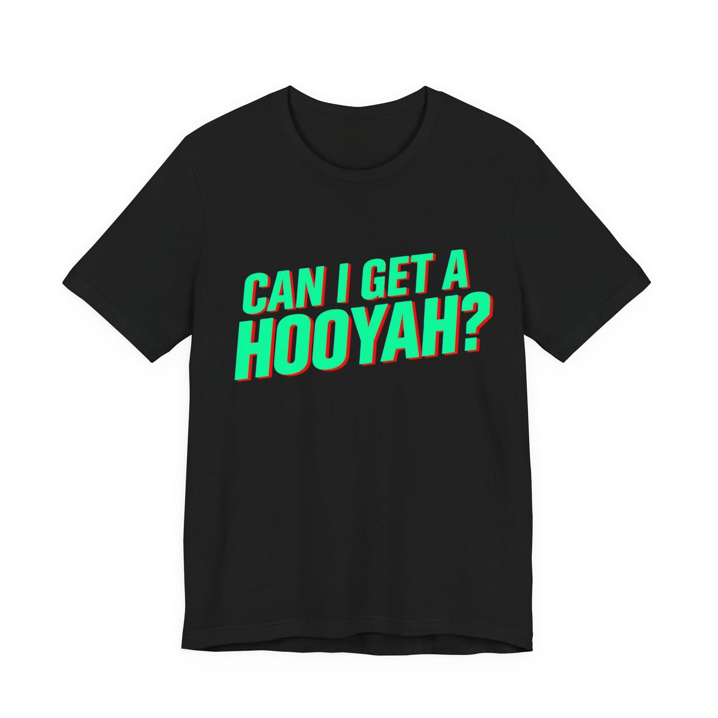 Goldetronic Festival Unisex T-Shirt - Can I Get a HOOYAH?