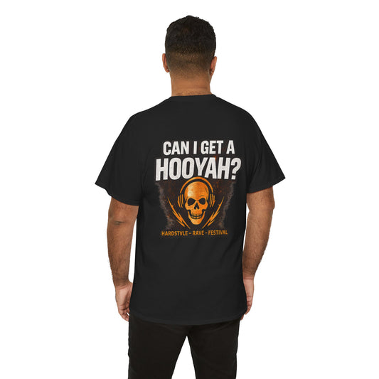 Unisex T‑Shirt — Rave Streetwear Hooyah Hardstyle Rave Festival