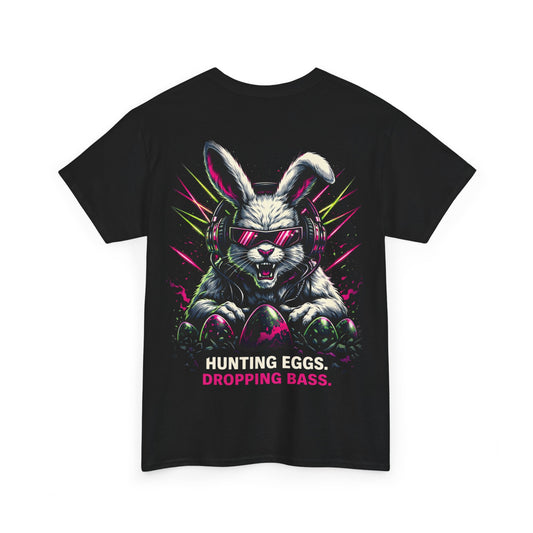 Unisex T-Shirt  - Ostern - Rave - Hardstyle Hunting Eggs
