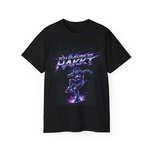 Hardstyle T-Shirt Herren & Damen – ICH GLAUB ES HAKKT Shirt | Rave Streetwear