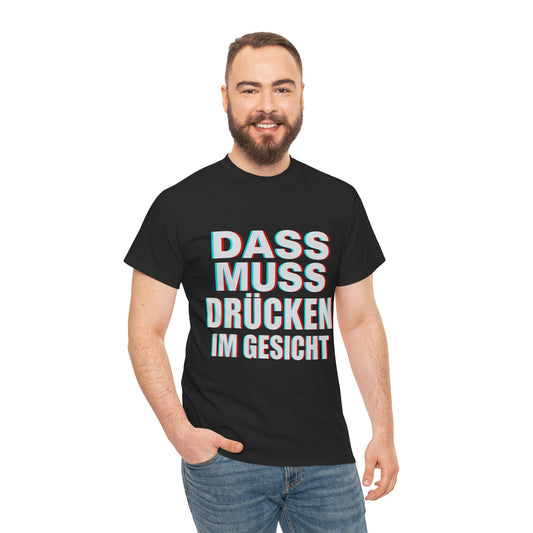 Unisex T‑Shirt — Rave Streetwear Das Muss Drücken Hardstyle Rave Festival